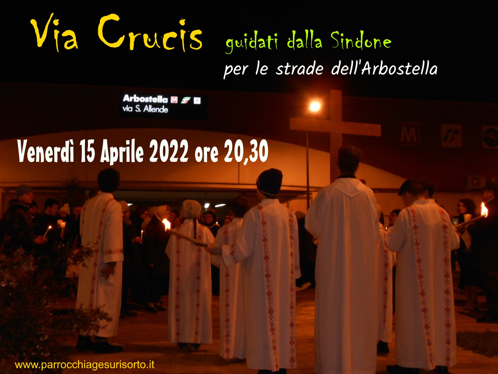 Via Crucis per le strade dellArbostella Parrocchia di Gesù Risorto